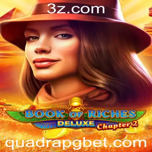 Explorando o Mundo Fascinante de BookofRichesDeluxeChapter2 e as Dinâmicas de QuadraPG