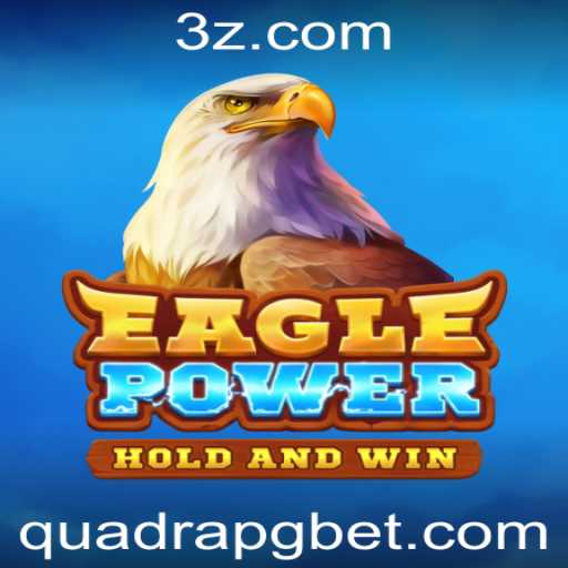 Descubra EaglePower: O Novo Fenômeno dos Jogos em QuadraPG