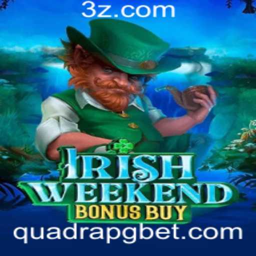 IrishWeekendBonusBuy: Explore o Mundo Emocionante da QuadraPG